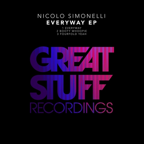 Nicolo Simonelli - Everyway EP [GSR424]